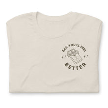 Load image into Gallery viewer, *PRE-ORDER* Eat. You'll Feel Better - Adult Tee